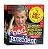 Bad President Countdown Page-A-Day Calendar 2008