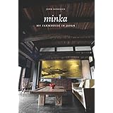 minka my farmhouse in japan