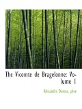 The Vicomte de Bragelonne