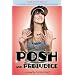 Posh and Prejudice