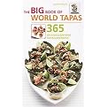 The Big Book of World Tapas (365 Delicious Light Bites for All Occasions) (Spiral) (Paperback)