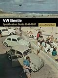  : VW Beetle: Specification Guide 1949-1967