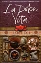La Dolce Vita