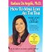 How to Make Love All the Time: Make Love Last a Lifetime
