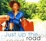 Melissa Young - Just Up the Road