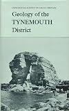 Geology of the Tynemouth district : (explanation of one-inch geological sheet 15, new series)