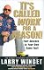 It's Called Work for a Reason!: Your Success Is Your Own Damn Fault