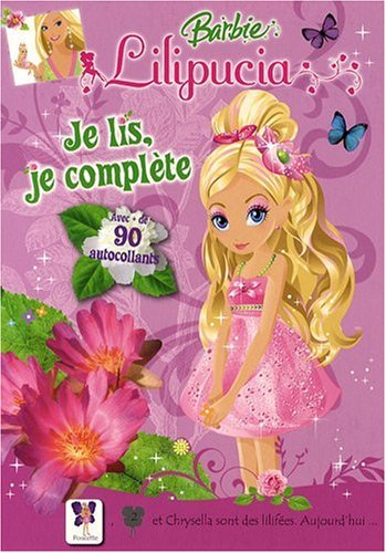 Barbie lilipucia : Je lis, je complète
