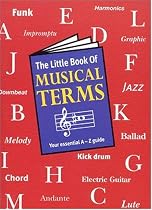 The Little Book of Musical Terms (The Little Books)