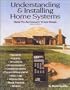 Understanding and Installing Home Systems: How to Automate Your Home