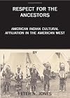 Respect for the Ancestors: American Indian Cultural Affiliation in the American West