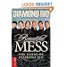 Beautiful Mess: The Story of Diamond Rio (NelsonFree)