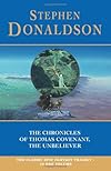 The Chronicles of Thomas Covenant, The Unbeliever