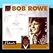 Bob Rowe, Portraits, 発売中