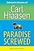 Paradise Screwed: Selected Columns of Carl Hiaasen