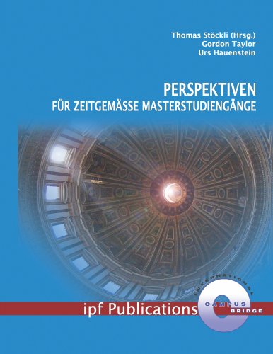 Perspektiven f�r zeitgem�sse Masterstudieng�nge