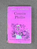 Cousin Phillis, [and other tales]