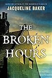The Broken Hours