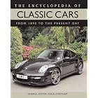 The Encyclopedia of Classic Cars: From 1890 to the Present Day by  Craig Cheetham