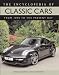 The Encyclopedia of Classic Cars: From 1890 to the Present Day