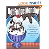 Hot Fudge Monday: Tasty Ways to Teach Parts of Speech to Students Who Have a Hard Time Swallowing Anything to Do with Grammar