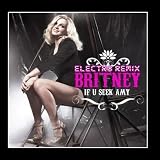If U Seek Amy (Electro Remix) [CD on Demand]