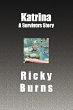 Katrina: A Survivors Story