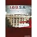 I.o.u.s.a. [DVD] [2008]