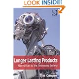 Longer Lasting Products'