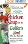 Chicken Soup for the Golfer's Soul, The 2nd  Round: 101 More Stories of Insight, Inspiration and Laughter on the Links