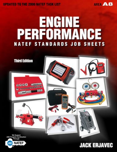 NATEF Standards Job Sheets Area A8: Engine Performance - Delmar Cengage Learning - 1435483235 - ISBN:1435483235
