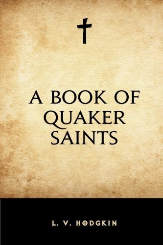 A Book of Quaker Saints