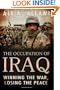 The Occupation of Iraq: Winning the War, Losing the Peace