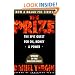The Prize: The Epic Quest for Oil, Money & Power