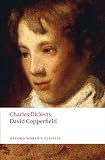 David Copperfield (Oxford World's Classics)