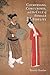 Courtesans, Concubines, and the Cult of Female Fidelity (Harvard-Yenching Institute Monograph Series)
