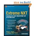 Extreme NXT: Extending the LEGO MINDSTORMS NXT to the Next Level, Second Edition (Technology in Action)