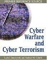 Cyber Warfare and Cyber Terrorism (Premier Reference)
