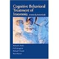 Cognitive Behavioral Treatment of Insomnia (Paperback)