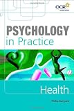 Health (Psychology In Practice Series)