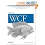 Learning WCF: A Hands-on Guide