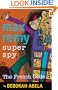 Max Remy Superspy: The French Code