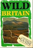 Wild Britain : a traveller's guide