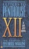 Letters to Penthouse XII: Gets Hotter