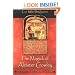 The Magick of Aleister Crowley: A Handbook of the Rituals of Thelema