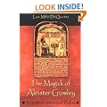 The Magick of Aleister Crowley: A Handbook of the Rituals of Thelema