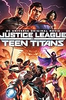 Justice League Vs. Teen Titans