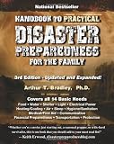 Handbook to Practical Disaster Preparedness for the Family, 3rd Edition