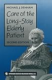 Care of the long-stay elderly patient