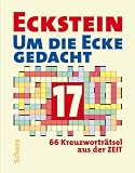 Um die Ecke gedacht 17: 66 Kreuzwortr&auml;tsel aus der Zeit - Eckstein